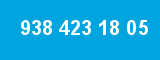 938 423 18 05 938 423 18 05